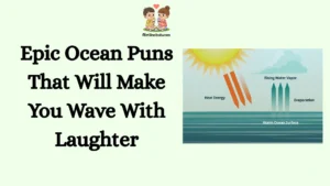 Epic Ocean Puns That Will Make You Wave With Laughter