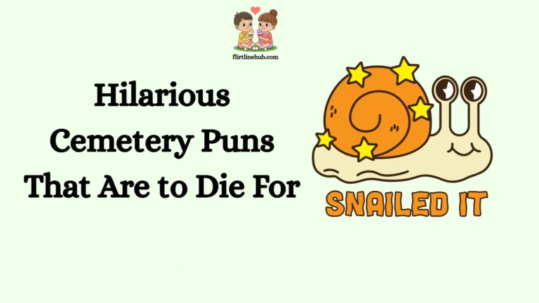 Hilarious Cemetery Puns That Are to Die For