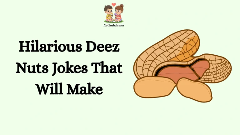 Hilarious Deez Nuts Jokes That Will Make