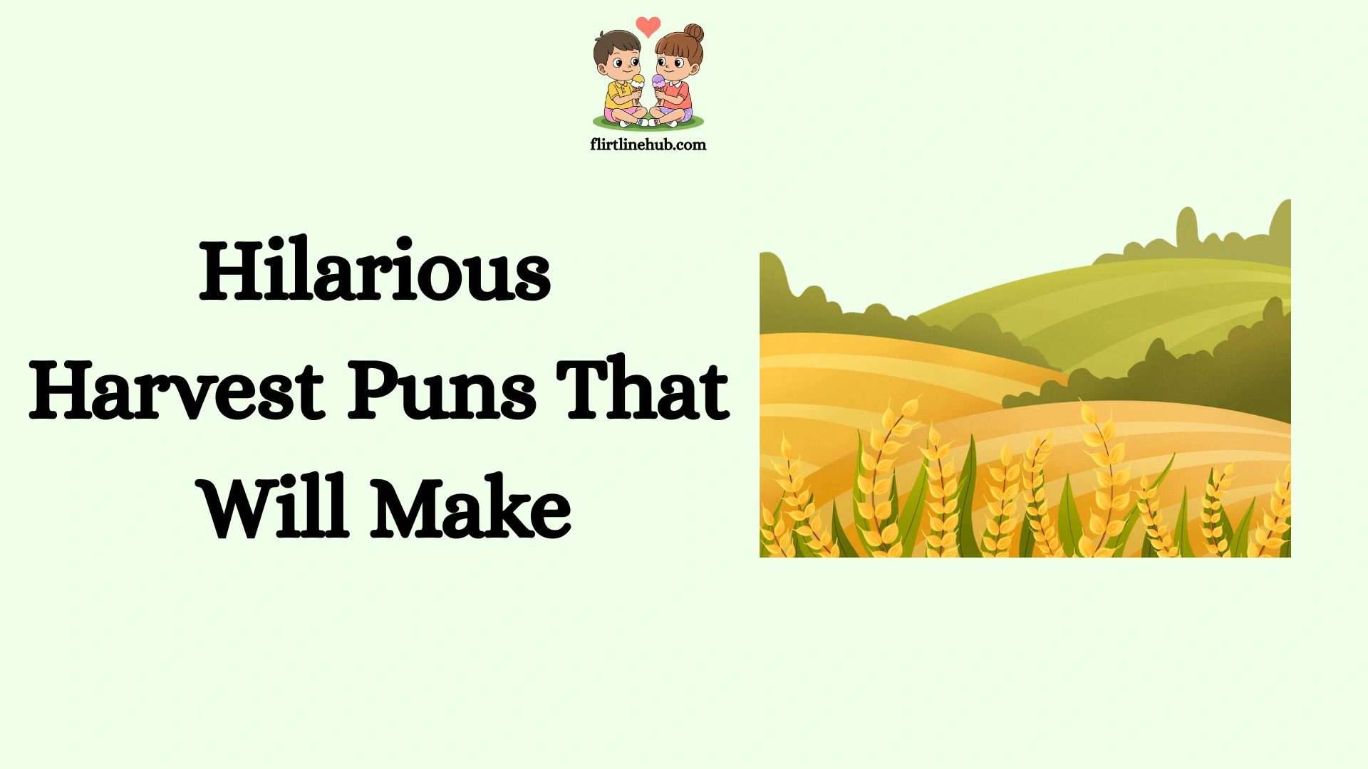 Hilarious Harvest Puns That Will Make