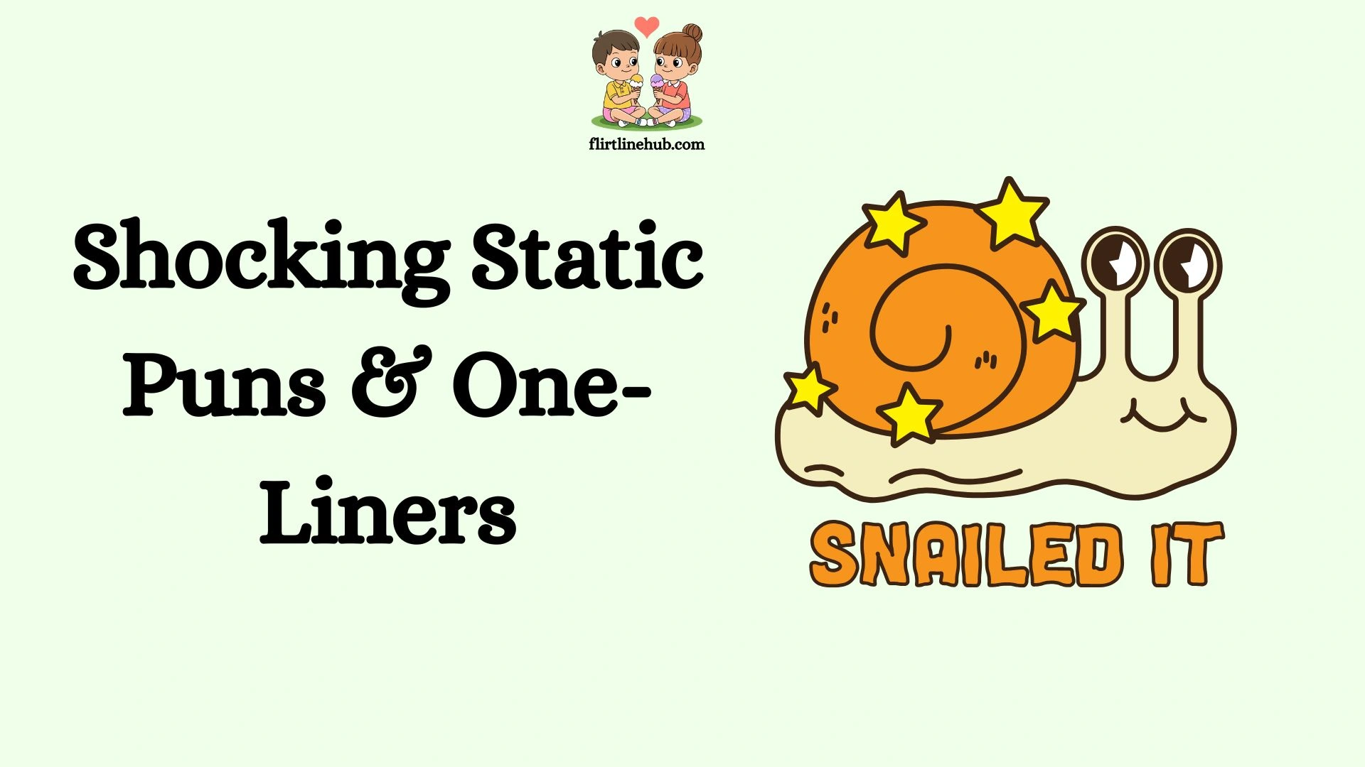 Shocking Static Puns & One-Liners